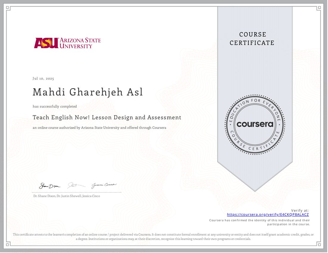 Teach English Now! Lesson Design and Assessment certificate — Arizona State University via Coursera