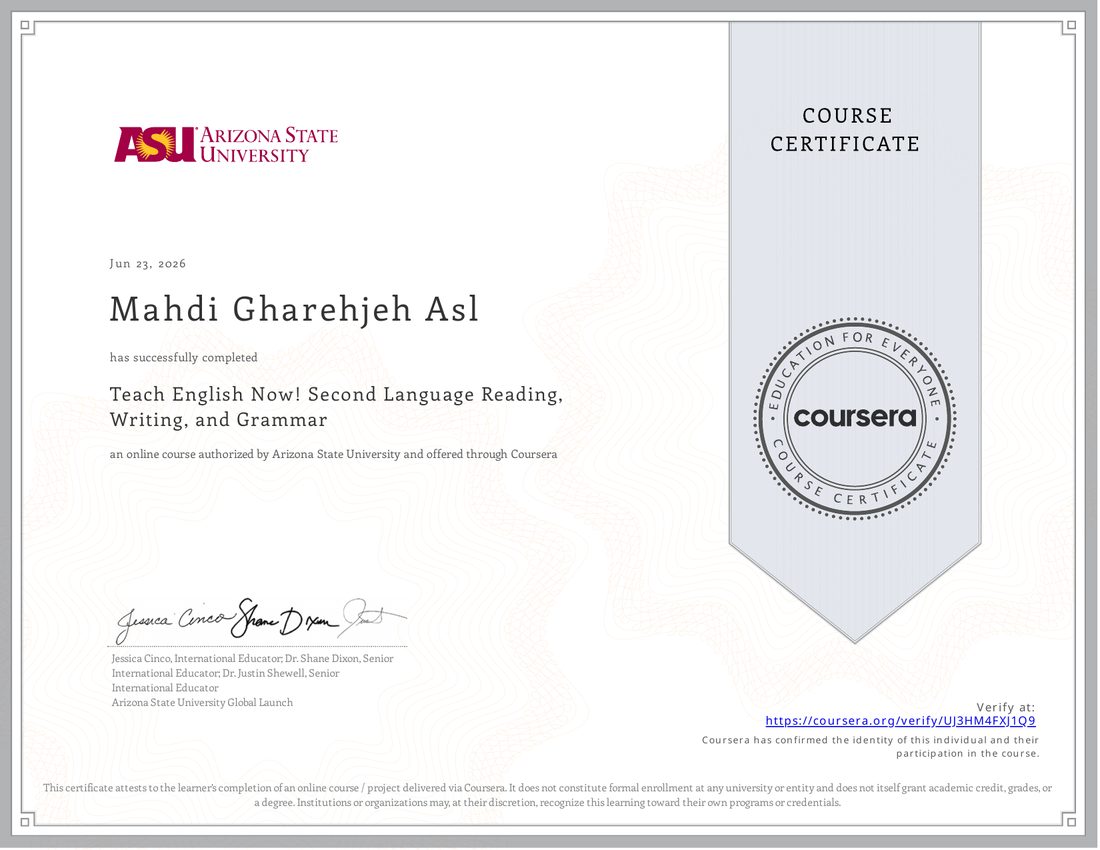 Teach English Now! Second Language Reading, Writing, and Grammar certificate — Arizona State University via Coursera
