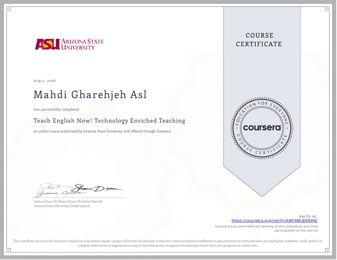 Teach English Now! Technology Enriched Teaching certificate — Arizona State University via Coursera
